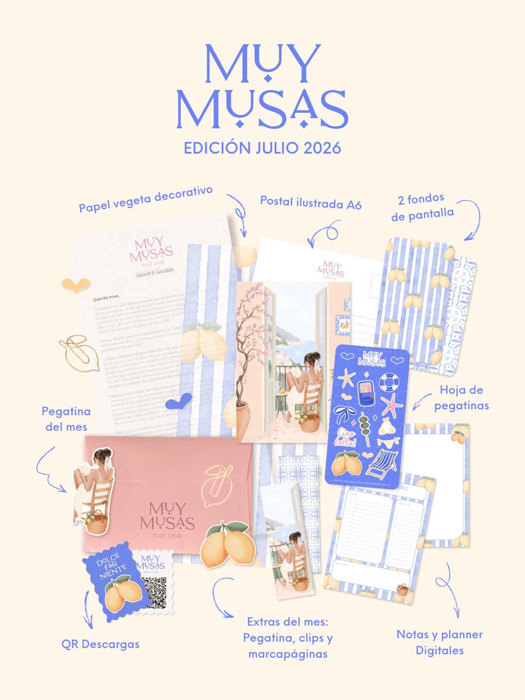 Contenido del Mail Club Muy Musas edición julio 2026: carta ilustrada, postal A6, hoja de pegatinas, papel vegeta decorativo, planner digital y fondos de pantalla