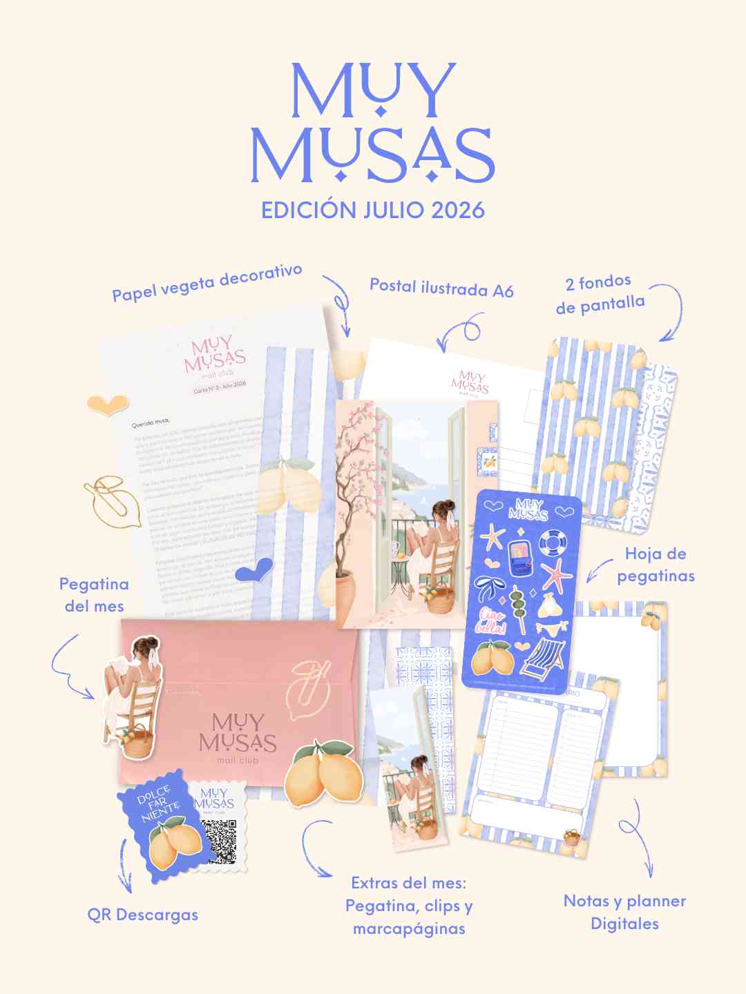 Contenido mensual de la suscripción Mail Club Muy Musas edición julio 2026 diseñada por Natalia Naya